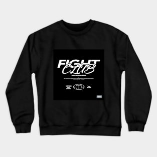 Fight Club // Crewneck Sweatshirt